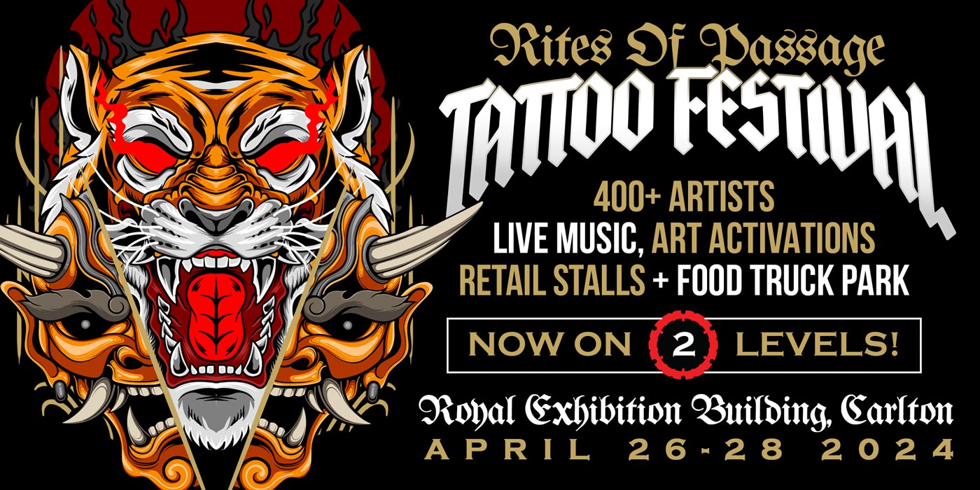 Rites of Passage Tattoo Festival, April 26-28 2024, at the Royal Exhibition Building, Carlton.